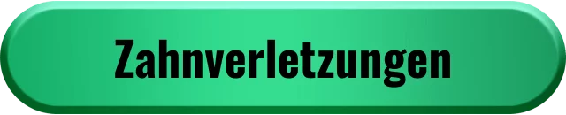 Zahnverletzungen
