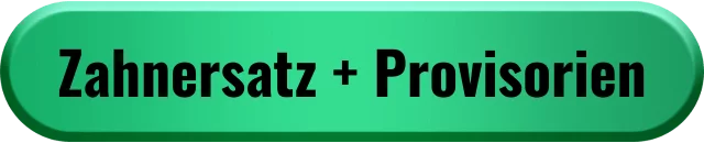 Zahnersatz + Provisorien